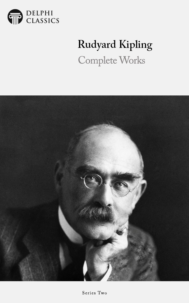Delphi Complete Works of Rudyard Kipling (Illustrated)