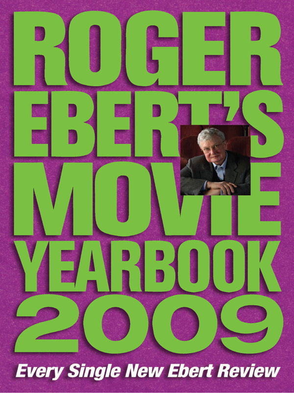 Roger Ebert's Movie Yearbook 2009