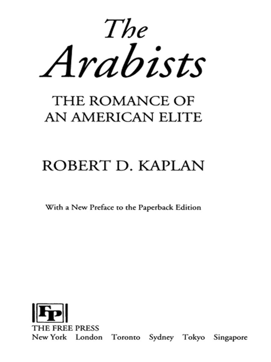Arabists: The Romance of an American Elite