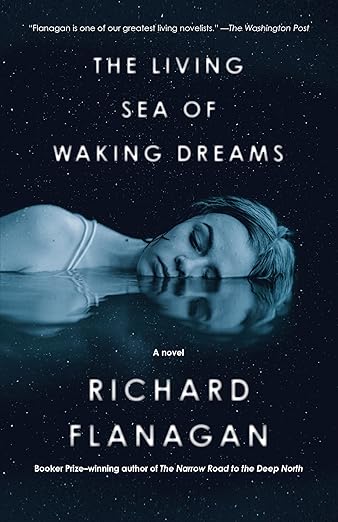 The Living Sea of Waking Dreams: A Novel