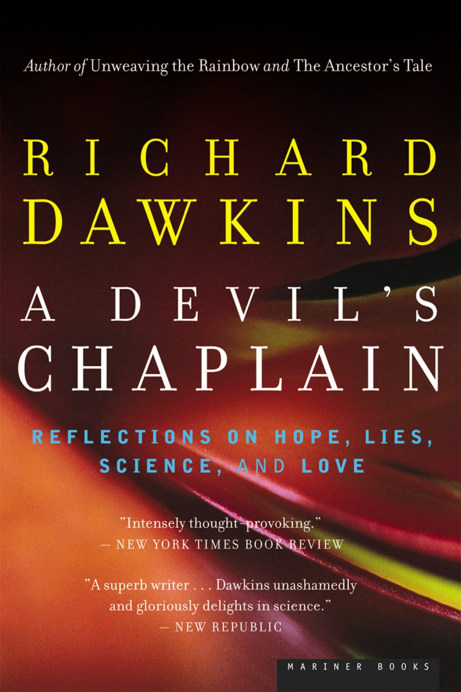 A Devil's Chaplain: Selected Writings